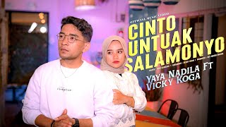 Yaya Nadila Feat Vicky Koga - Cinto Untuak Salamonyo