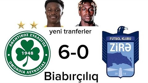 Omonia 6-0 Zirə məğlubiyyəti. Qarabağ və Neftçinin yeni transferleri.