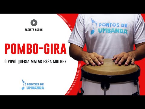 POMBO-GIRA - O POVO QUERIA MATAR ESSA MULHER