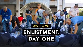 NS x SPF: Enlistment Day One