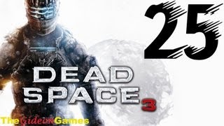 NEW: Прохождение Dead Space 3 -  Часть 25 (Машина)