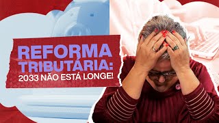 Transformação Fiscal O Guia Da Transição Tributária 2026 A 2033 E Novos Tributos
