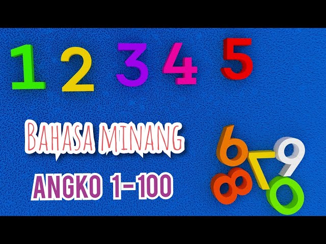 Belajar Bahasa Minang Angka 1 - 100 class=