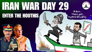 IRAN WAR DAY 29 : ENTER THE HOUTHIS / #GunnersShot