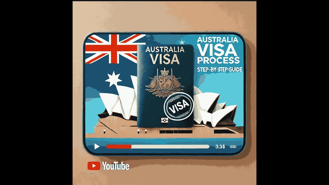 Australia visa Step-by-Step Guide