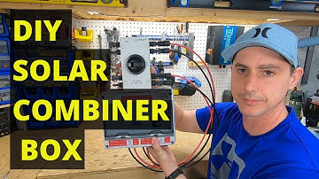 DIY combiner box for solar arrays