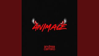 Video thumbnail of "Andrea Cerrato - ANIMALE"