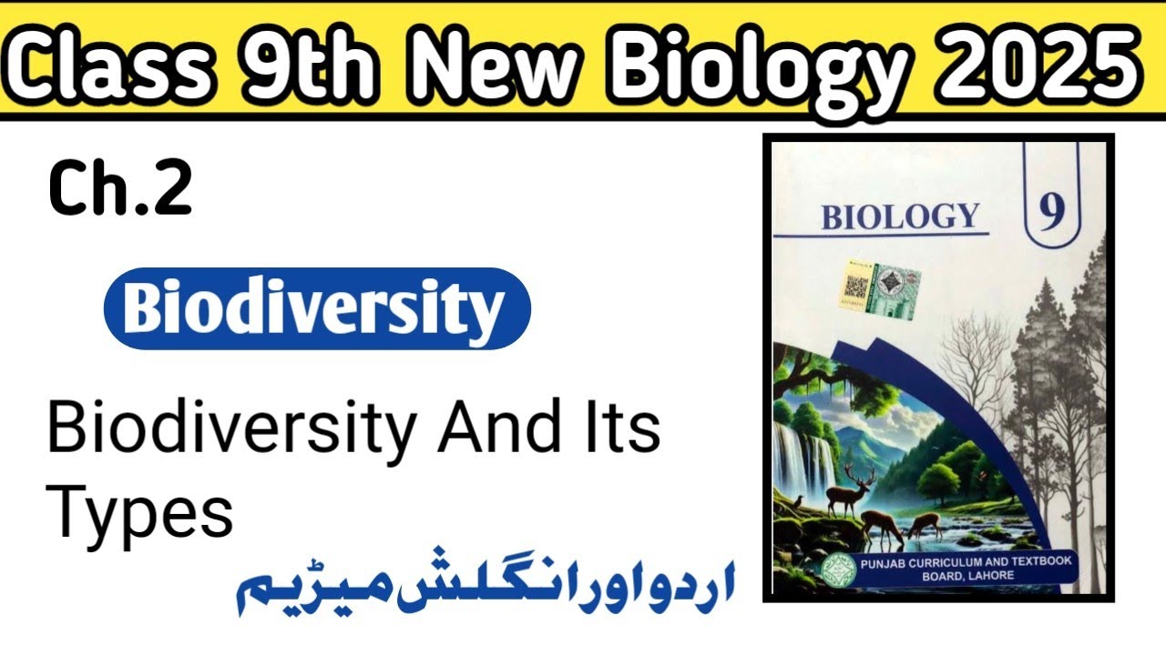 Biodiversity and its importance| Lecture 1|New book biology class 9th ...