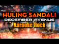 KARAOKE ROCK Huling Sandali (December Avenue) SiameseCat Karaoke Rock