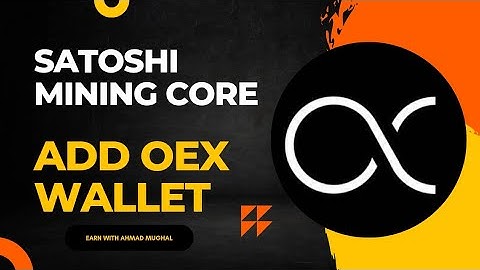 How to add OEX Coin in Wallet | Satoshi Mining app OpenEX Airdrop New Update