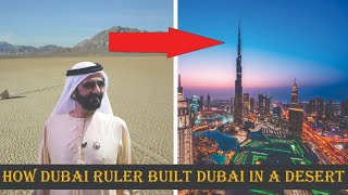 How Dubai Ruler built Dubai in a Desert | INFO MEESUM