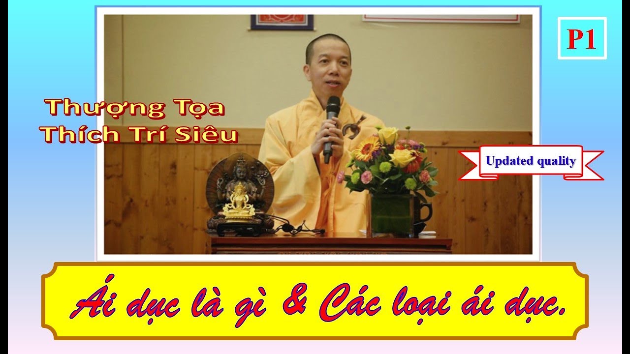 Ái dục là gì và Các loại ái dục – TT Thích Trí Siêu – YMCA of the Rockies, Colorado Ái dục là gì và Các loại ái dục – TT Thích Trí Siêu – YMCA of the Rockies, Colorado