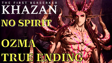 The First Berserker: KHAZAN — ФИНАЛЬНЫЙ БОСС ОЗМА | TRUE ENDING | 3 ФАЗЫ | ОБЫЧНАЯ СЛОЖНОСТЬ