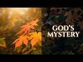 The Beautiful Mystery - God's Love #2