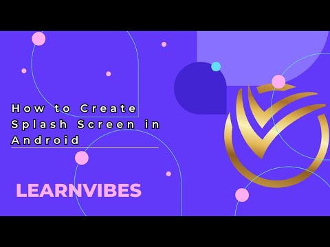 Android Studio Tutorial: How To Create A Splash Screen In Android | #learnvibes #androiddevelopment