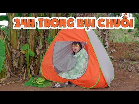 Thử Thách 24h Sống Trong Bụi Chuối