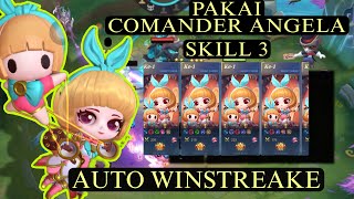 ANGELA SKILL 3 MASIH OP❗️ UNTUK PUSH RANK AUTO WINSTREAKE