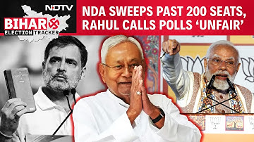 Bihar Election News | NDA Sweeps Past 200 Seats, Rahul Gandhi Calls Election ‘Unfair’, RJD