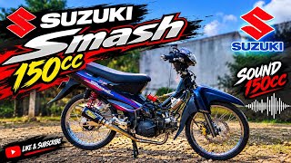 🔥 SUZUKI SMASH 150CC – FULL SOUND KNALPOT RACING!
