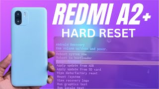 How To Hard Reset Xiaomi Redmi A2 How To Hard Reset Xiaomi Redmi A2