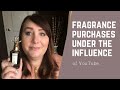 FRAGRANCES PURCHASED UNDER THE INFLUENCE OF YOUTUBE | PERFUME COLLECTION 2020