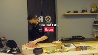 Time Out Eats: Hatsu