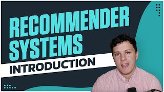 An Introduction to Recommender Systems by Aladdin Persson 3,073 views 5 months ago 18 minutes