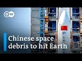 Is China's space debris dangerous? | DW News
