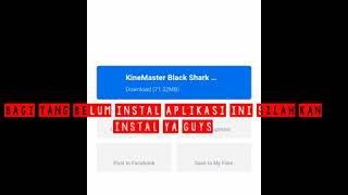 Cara dowload aplikasi kine master black shark mod screenshot 4