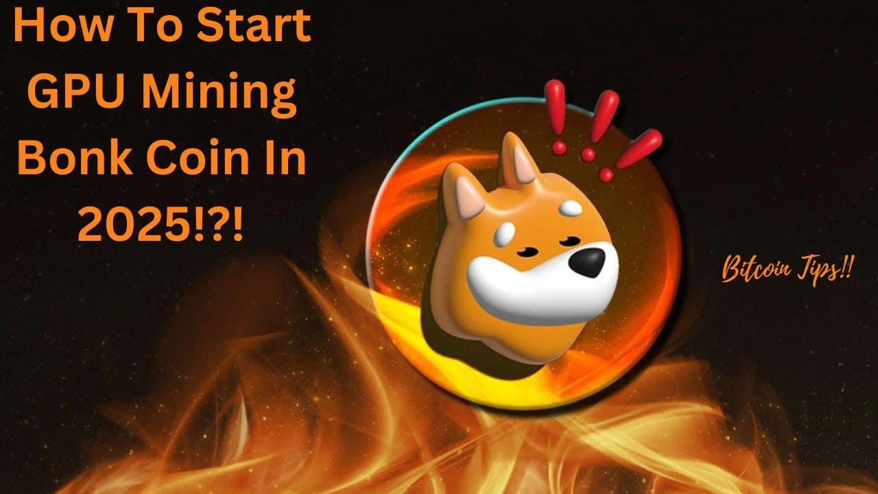 How To Start Mining Bonk Coin Using Windows | 2025 Guide - YouTube