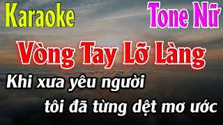 Vòng Tay Lỡ Làng Karaoke Tone Nữ Ebm Karaoke Lâm Organ - Beat Mới