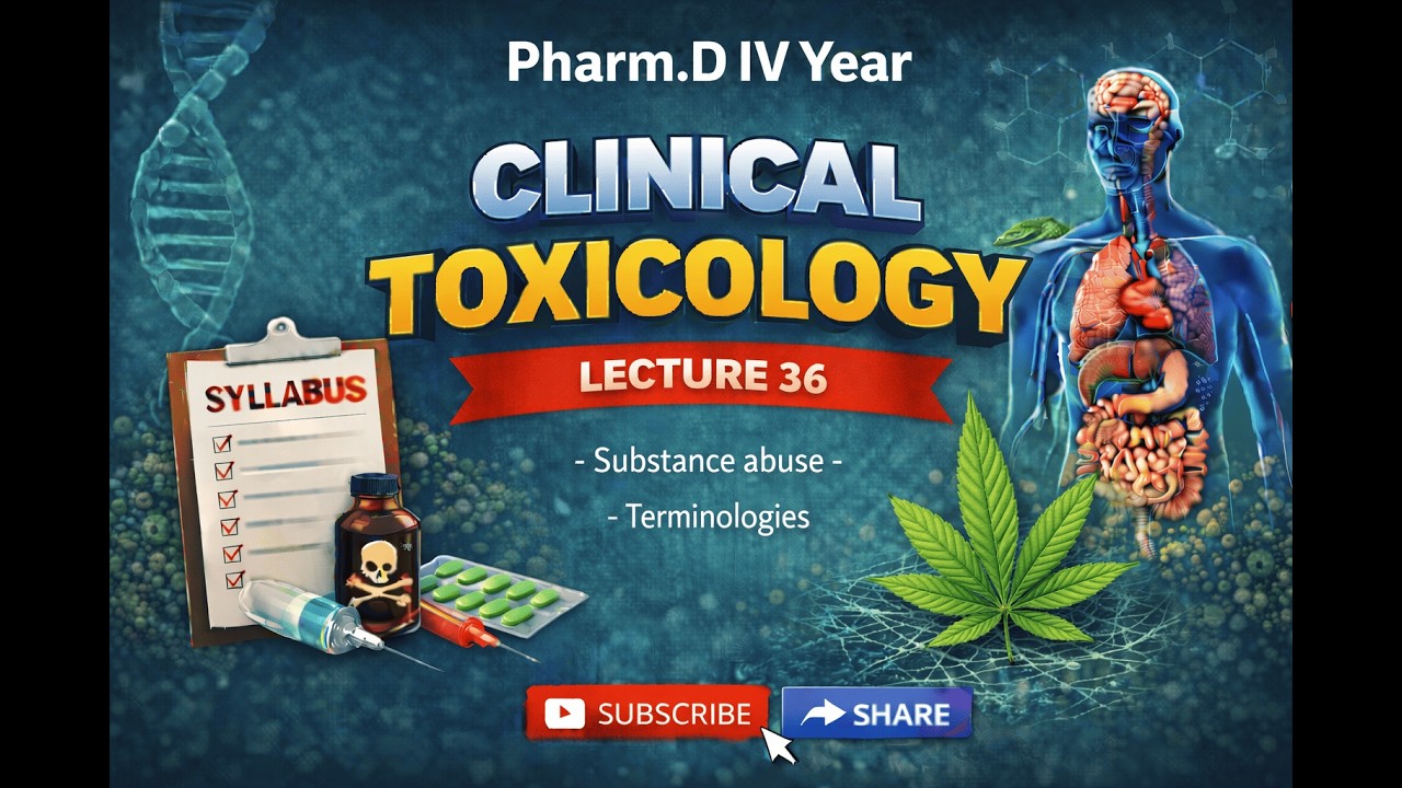 36) Substance Abuse - Terminologies