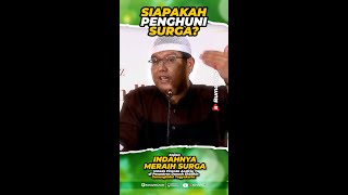 Siapakah Penghuni Surga? - Ustadz Firanda Andirja [Rumaysho TV]