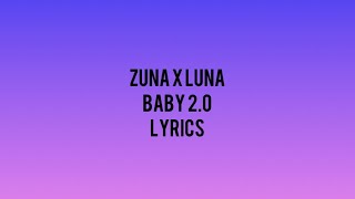 ZUNA x LUNE BABY2.0 LYRICS