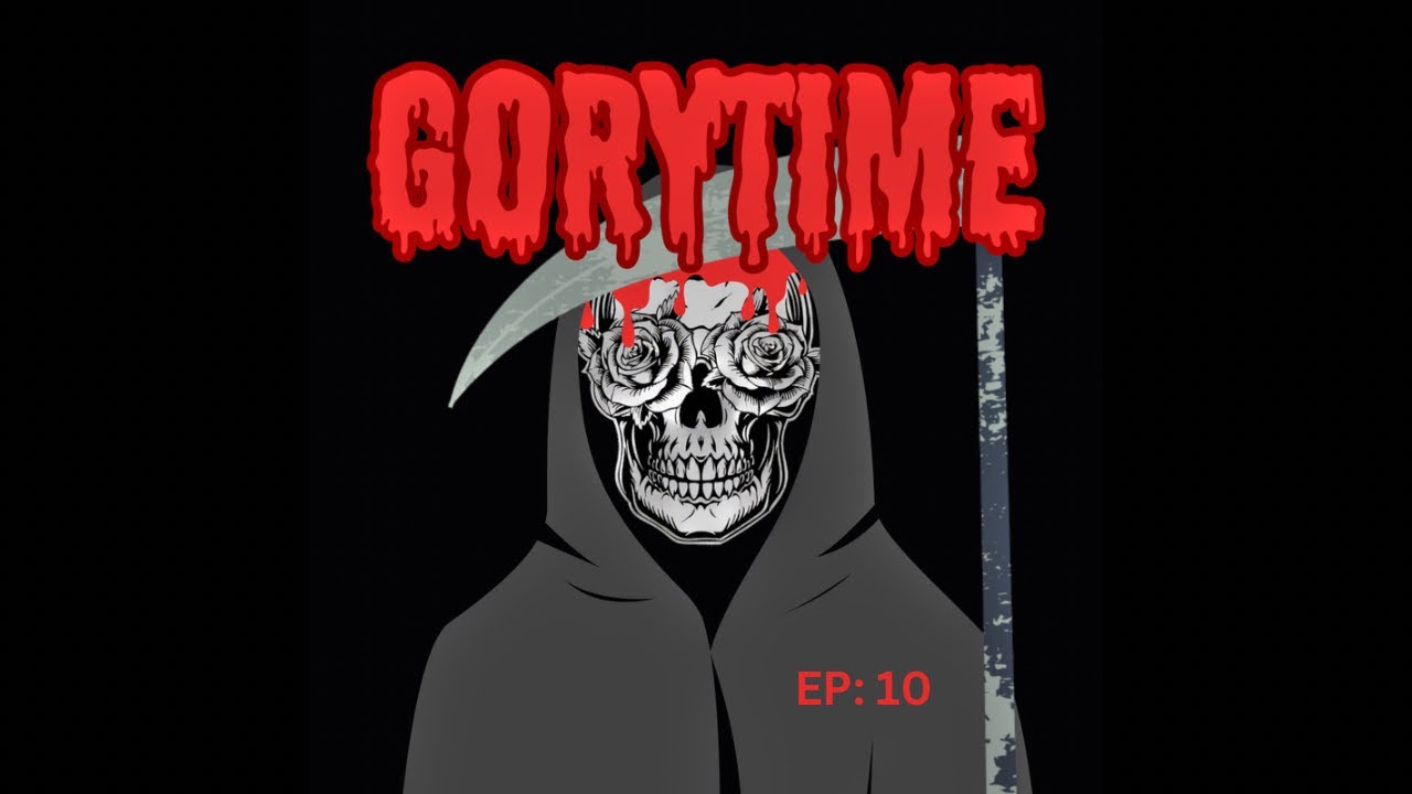 Gorytime EP: 10 - Let’s Play The Grave Game - Dreadtime Stories 1 of 3