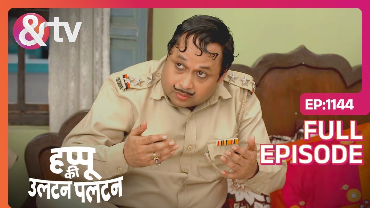 मुझे कुछ भी नहीं Khana ? | Happu Ki Ultan Paltan Full Ep 1144 | 7 Feb 24 | Daroga Happu@andtvchannel