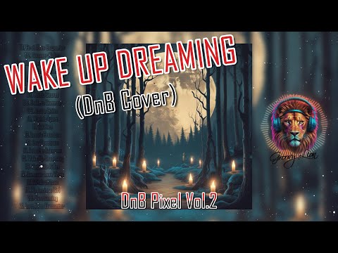 Wake Up Dreaming 🎵 | Vocal Drum and Bass x Liquid x Neurofunk | DnB | Groovy Lion | No Copyright