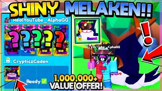 ✨SHINY MELAKEN🐙1,000,000+ VALUE TRADE OFFER!! - Mining Simulator 2 (Roblox)