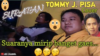 #suratan #tommyjpisa #cover #akustik #indomusik Suratan_Tommy J. Pisa Cover by ARH.