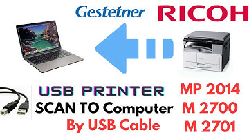 USB Scan Ricoh MP 2014, M2700,M2701 Photocopier Scan to Computer, Laptop ,PC by USB Cable.