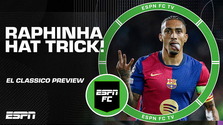 🚨 RAPHINHA HAT TRICK 🚨 FULL REACTION to Barcelona vs. Bayern Munich + El Classico Preview | ESPN FC