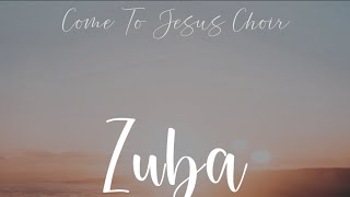 ZUBA by Come to Jesus Choir/ Kaminuza SDA/ video Lyrics