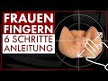 Frauen Fingern - Die 6-Schritte-Anleitung | Männlichkeit stärken