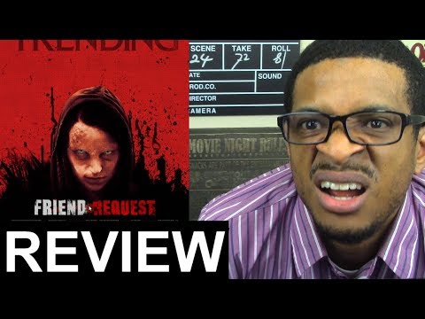 Friend Request MOVIE REVIEW