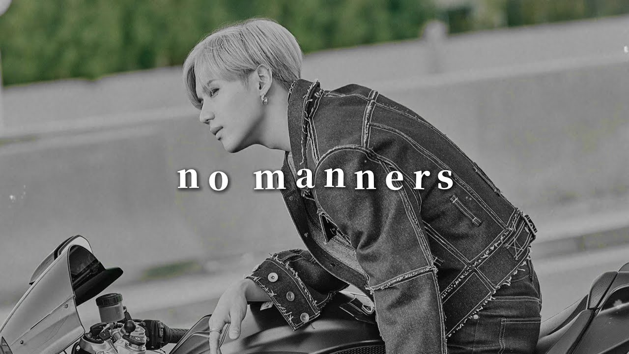 superm - no manners (slowed + reverb)