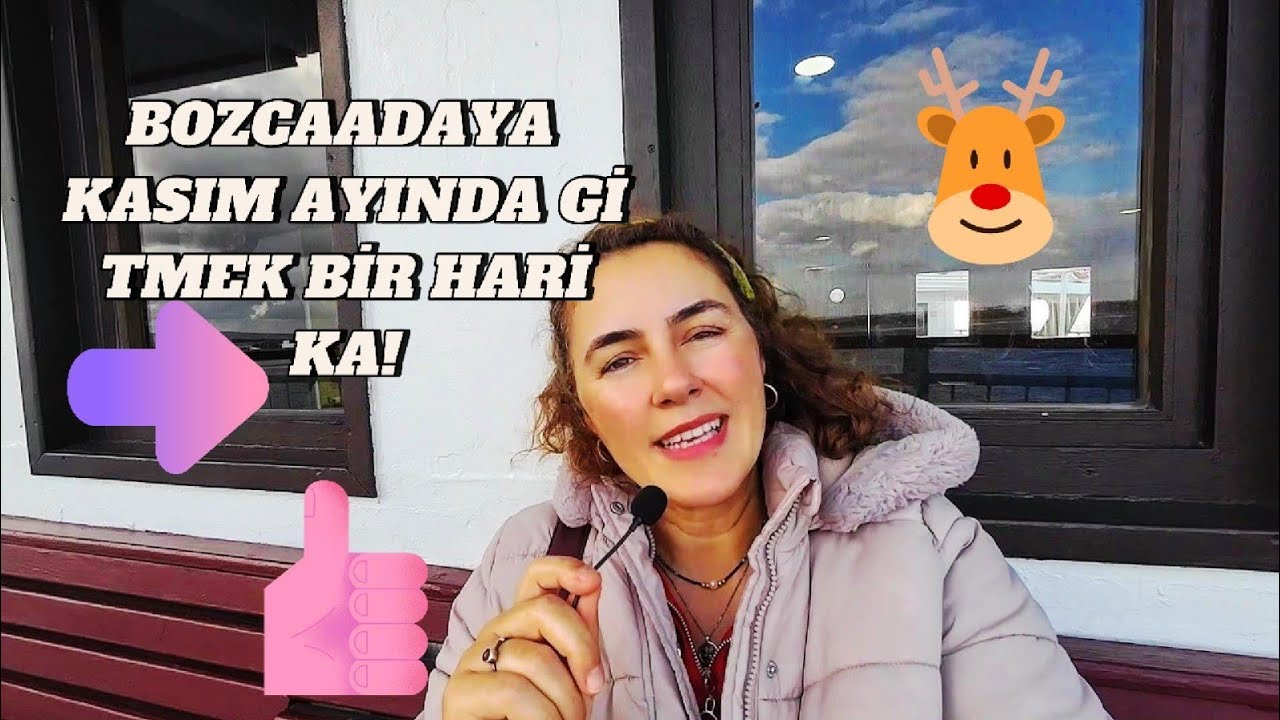 Bozcaadayı Kasımda gezmeye gittim! Beni adanın sorunları karşıladı :) 