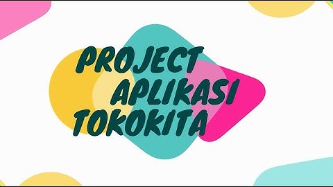 Mobile Programming - TOKOKITA