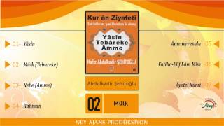 Mülk Tebareke - Abdulkadir Şehitoğlu