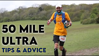50 Mile Ultramarathon Tips And Advice