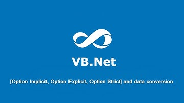 Lesson 4 VB.net [Option Implicit, Option Explicit, Option Strict] and data conversion
